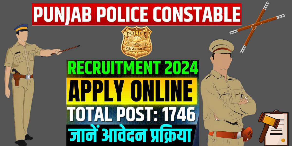 Punjab Police Constable Recruitment 2024