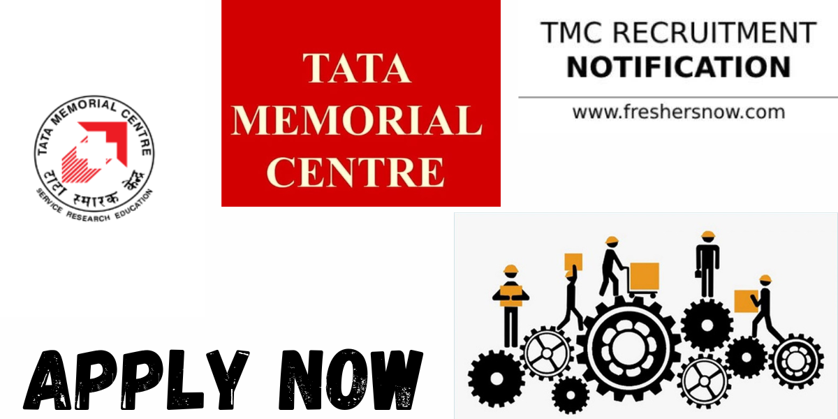 Tata Memorial Centre Recruitment 2024